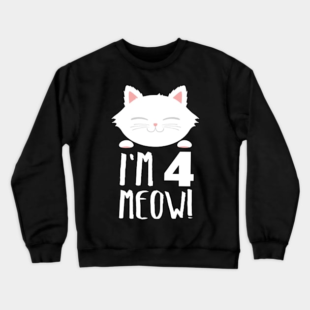 I am 4 meowl cat t-shirts Crewneck Sweatshirt by JaydenGleadow